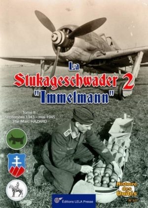 LA STUKAGESCHWADER 2 "IMMELMANN" TOME 02