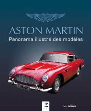 ASTON MARTIN PANORAMA ILLUSTRE DES MODELES
