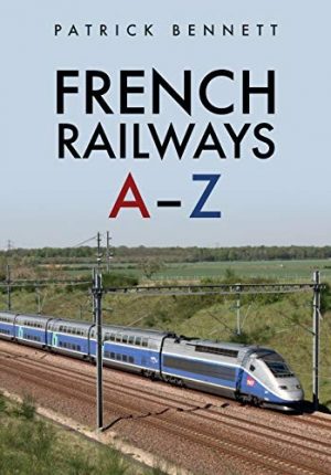 FRENCH RAILWAYS A-Z