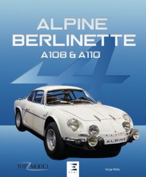 ALPINE BERLINETTE A108 & A110 - TOP MODEL