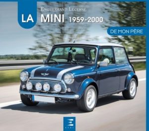 LA MINI 1959-2000 DE MON PERE