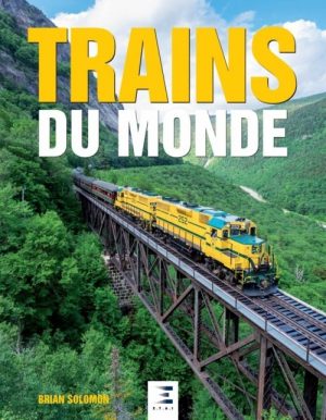 TRAINS DU MONDE