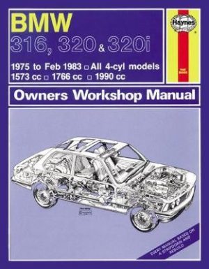 BMW 316 320 & 320i - E21 -1975-83 - OWNERS WORSHOP MANUAL