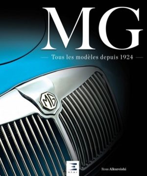 MG TOUS LES MODELES DEPUIS 1924