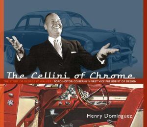 THE CELLINI OF CHROME - THE STORY OF GEORGE W. WALKER