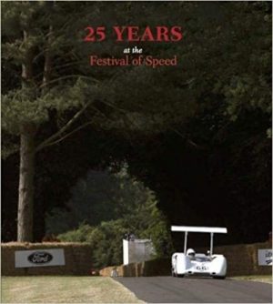 25 YEARS AT THE FESTIVAL OF SPEED