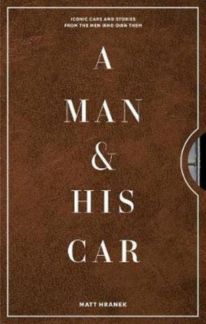 A MAN AND HIS CAR
