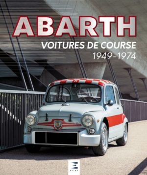 ABARTH VOITURES DE COURSE 1949-1974