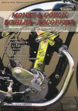 MONET GOYON KOEHLER ESCOFFIER LES MONOCYLINDRES ...