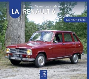 LA RENAULT 6 DE MON PERE