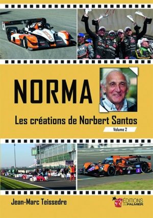 NORMA LES CREATIONS DE NORBERT SANTOS VOLUME 2