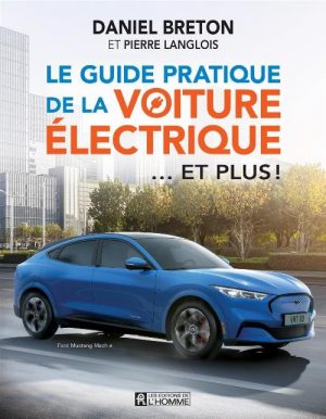 LE GUIDE PRATIQUE DE LA VOITURE ELECTRIQUE