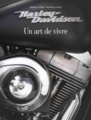 HARLEY UN ART DE VIVRE