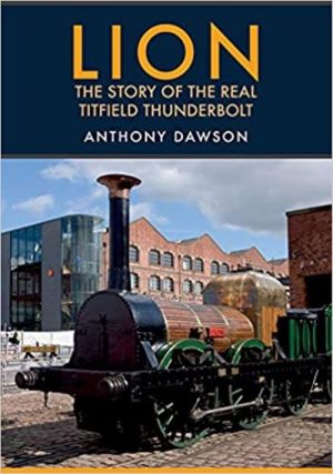 LION THE STORY OF THE REAL TITFIELD THUNDERBOLT