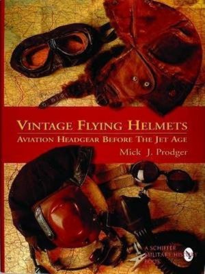 VINTAGE FLYING HELMETS