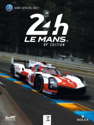 LES 24 HEURES DU MANS 2021