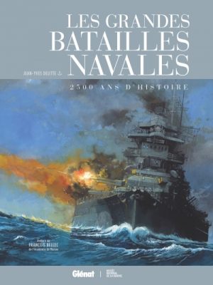 LES GRANDES BATAILLES NAVALES