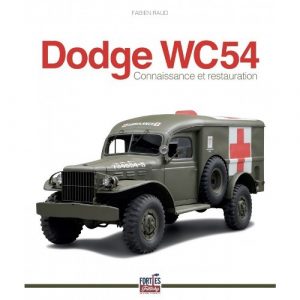 DODGE WC54 CONNAISSANCE ET RESTAURATION