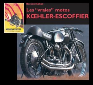 LES VRAIES MOTOS KOEHLER-ESCOFFIER