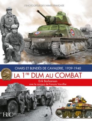 LA 1ERE DLM AU COMBAT ED. 2021
