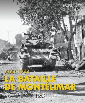 LA BATAILLE DE MONTELIMAR