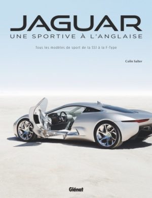 JAGUAR UNE SPORTIVE A L'ANGLAISE
