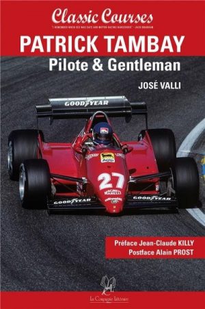 PATRICK TAMBAY PILOTE ET GENTLEMAN
