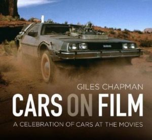 CARS ON FILM A CELEBRATION OF CARS AT THE MOVIES