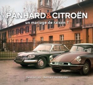 PANHARD & CITROEN UN MARIAGE DE RAISON