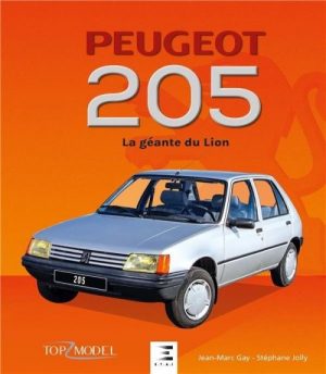 PEUGEOT 205 LA LEGENDE DU LION - TOP MODEL