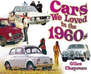 CARS WE LOVED IN THE 60s