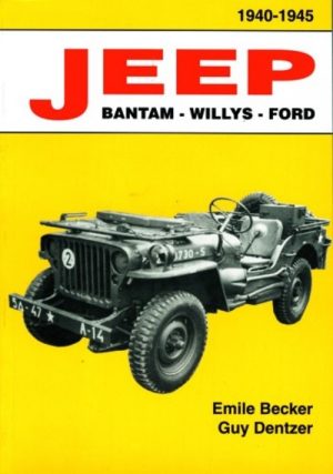 JEEP BANTAM-WILLYS-FORD 1940-1945