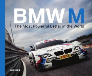 BMW M THE MOST POWERFUL LETTER IN THE WORLD