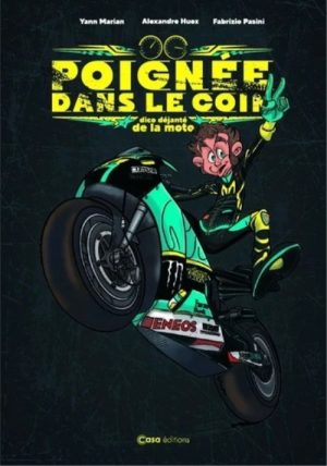 POIGNEE DANS LE COIN - DICO DEJANTE DE LA MOTO