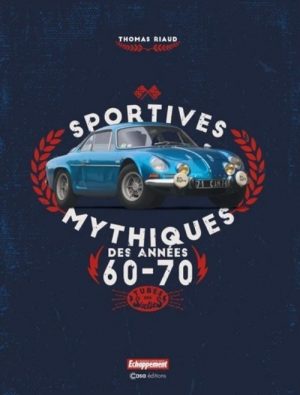 SPORTIVES MYTHIQUES DES ANNEES 60-70