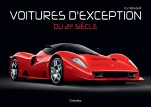 VOITURES D'EXCEPTION DU 21EME SIECLE