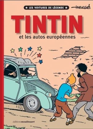 TINTIN ET LES AUTOS EUROPEENNES
