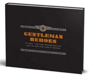 GENTLEMAN HEROES -YU3250-THE FIRST BLOWER BENTLEY