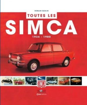 TOUTES LES SIMCA - 1934-1980