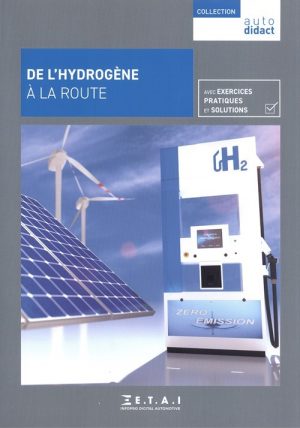 AUTODIDACT TOME 8 DE L'HYDROGENE A LA ROUTE