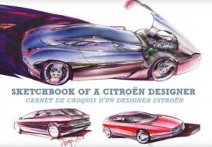 CARNET DE CROQUIS D'UN DESIGNER CITROEN