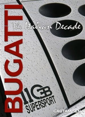 BUGATTI THE ITALIAN DECADE