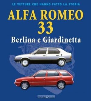 ALFA ROMEO 33 BERLINA E GIARDINETTA