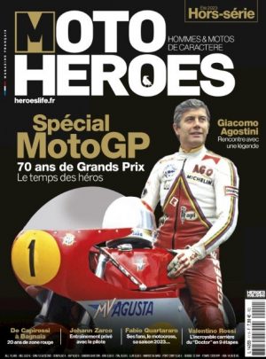 MOTO HEROES HORS SERIE SPECIAL MOTO GP
