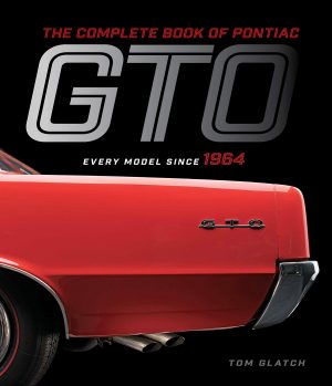 THE COMPLETE BOOK OF PONTIAC GTO
