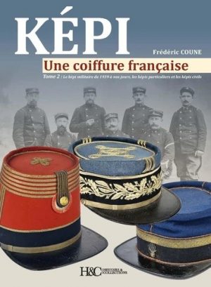 KEPI - UNE COIFFURE FRANCAISE TOME 2