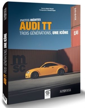AUDI TT - TROIS GENERATION UNE ICONE