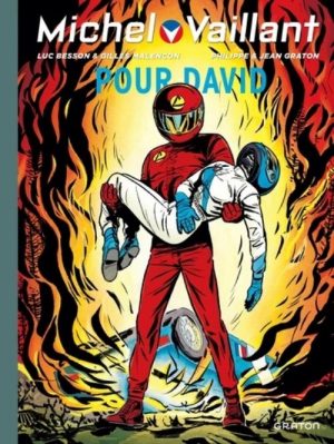 MICHEL VAILLANT T67 - REEDITION - POUR DAVID