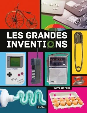 LES GRANDES INVENTIONS