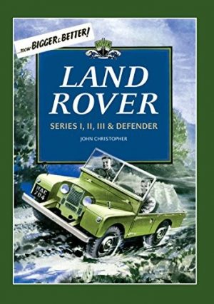 LAND ROVER SERIES I, II, III & DEFENDER